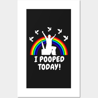 I Pooped Today Epic Rainbow & Doves Posters and Art